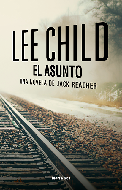 Cubierta de El asunto, de Lee Child