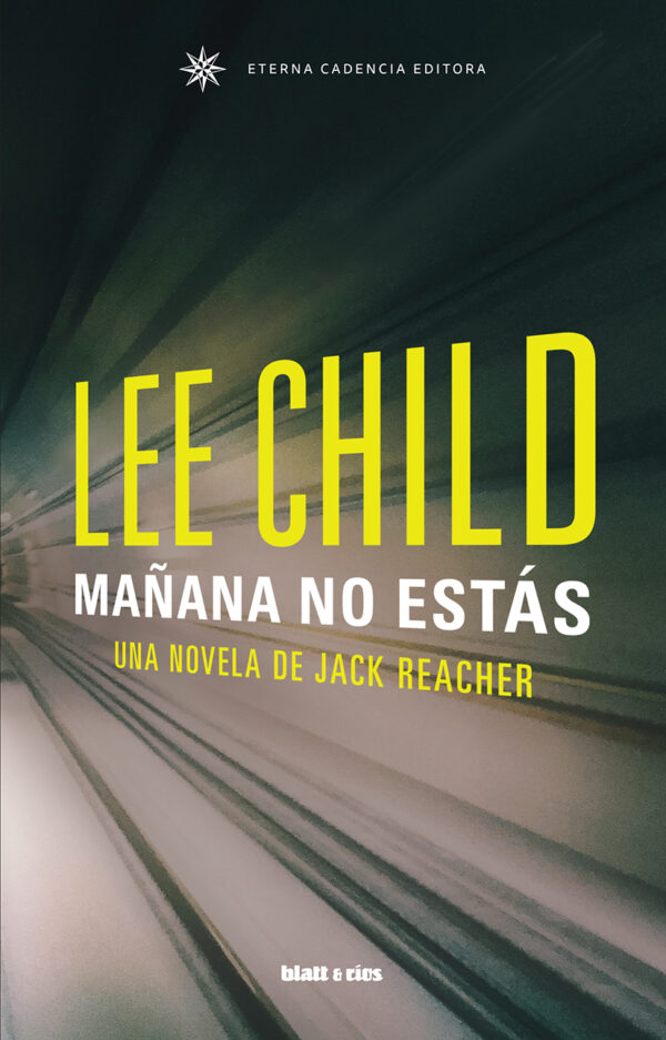 Cubierta de mañana no estás, de Lee Child